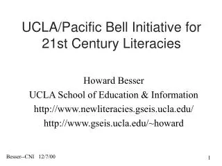 UCLA/Pacific Bell Initiative for 21st Century Literacies