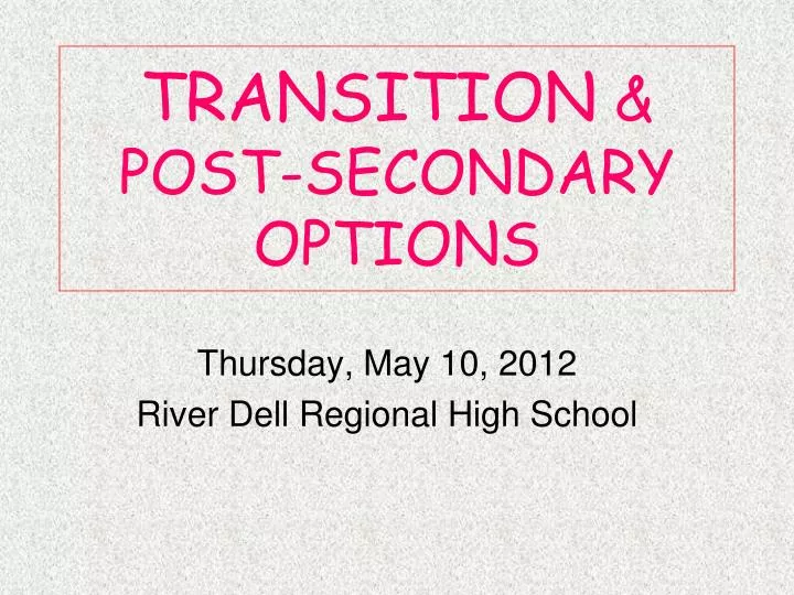 transition post secondary options