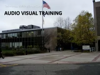Audio Visual Training