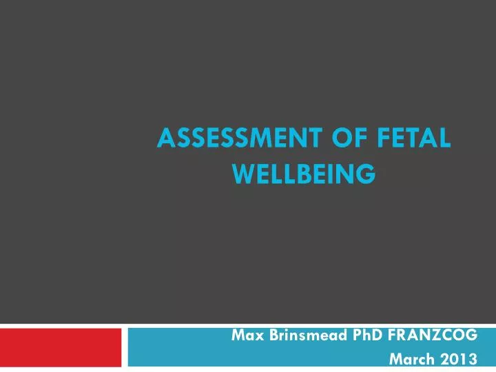 assessment of fetal wellbeing