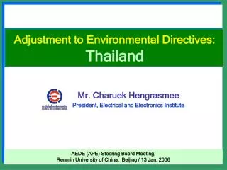 Adjustment to Environmental Directives: Thailand