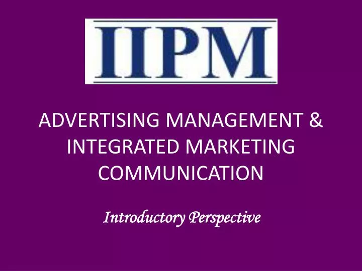advertising management integrated marketing communication