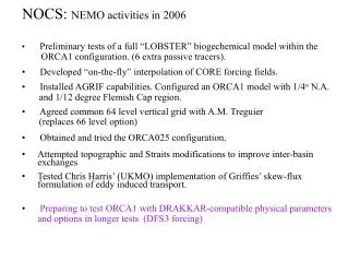 NOCS: NEMO activities in 2006