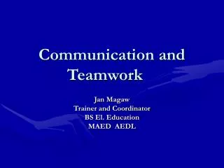 Communication and Teamwork