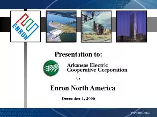Presentation to: by Enron North America December 1, 2000