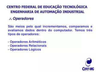 CENTRO FEDERAL DE EDUCAÇÃO TECNOLÓGICA