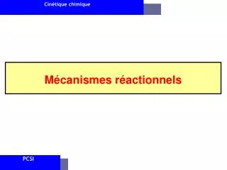 m canismes r actionnels