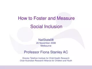 How to Foster and Measure Social Inclusion