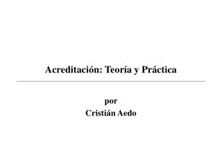 acreditaci n teor a y pr ctica