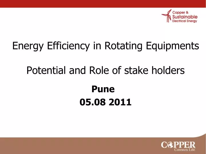 energy efficiency in rotating equipments potential and role of stake holders