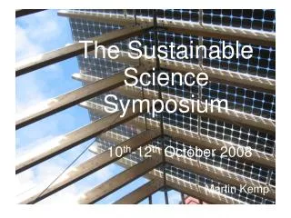 The Sustainable Science Symposium