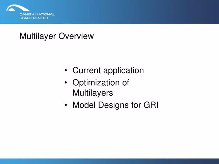 multilayer overview