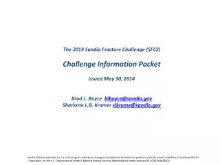 The 2014 Sandia Fracture Challenge (SFC2) Challenge Information Packet issued May 30, 2014