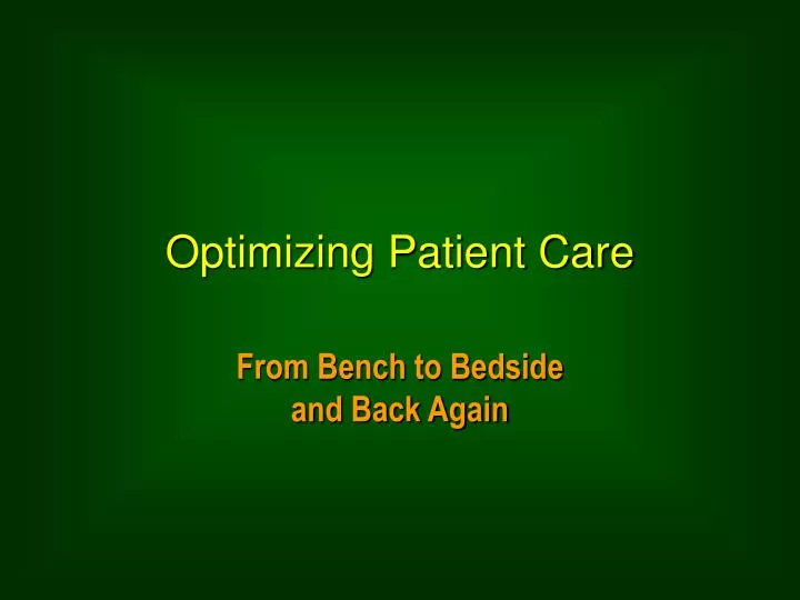 optimizing patient care