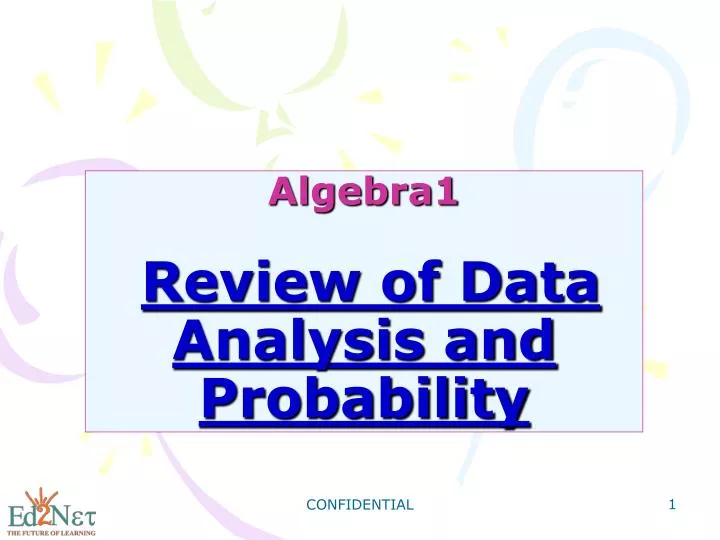 algebra1 review of data analysis and probability