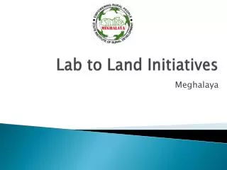 Lab to Land Initiatives