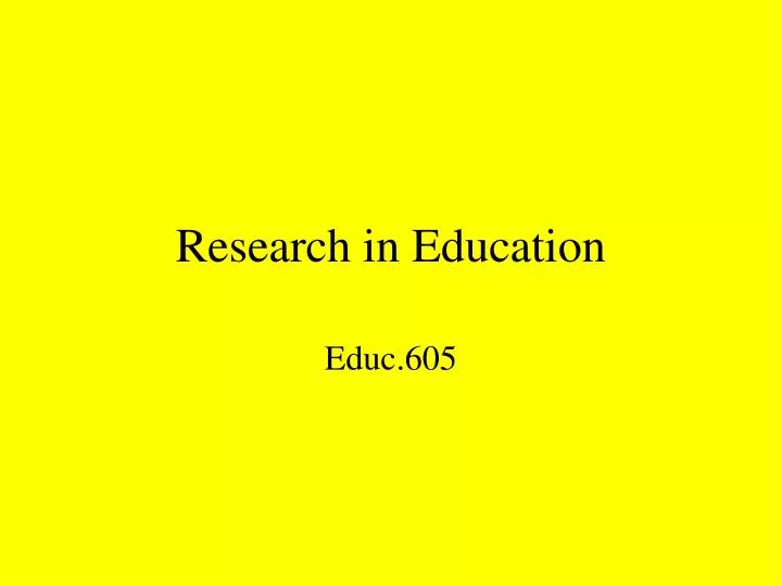 research in education