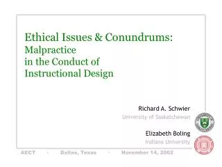 Ethical Issues &amp; Conundrums: Malpractice in the Conduct of Instructional Design
