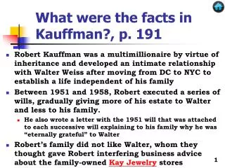 What were the facts in Kauffman?, p. 191