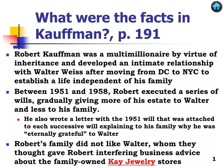 what were the facts in kauffman p 191