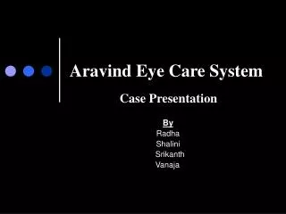 Aravind Eye Care System