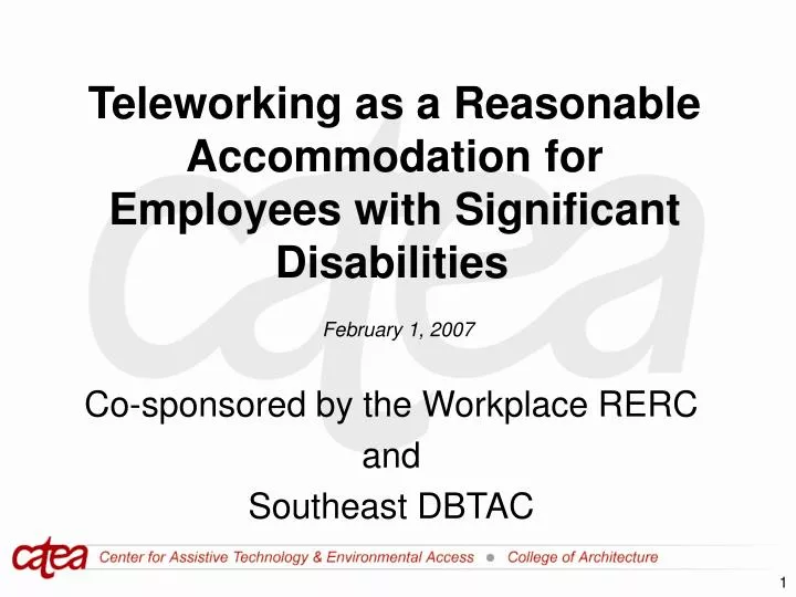 teleworking as a reasonable accommodation for employees with significant disabilities