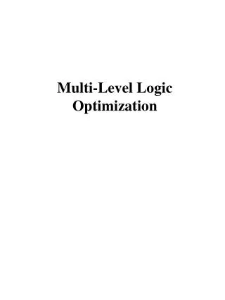 Multi-Level Logic Optimization