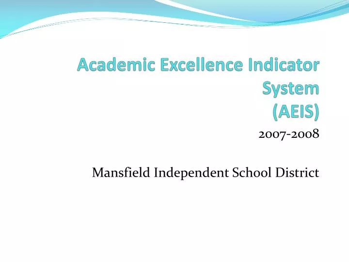 academic excellence indicator system aeis