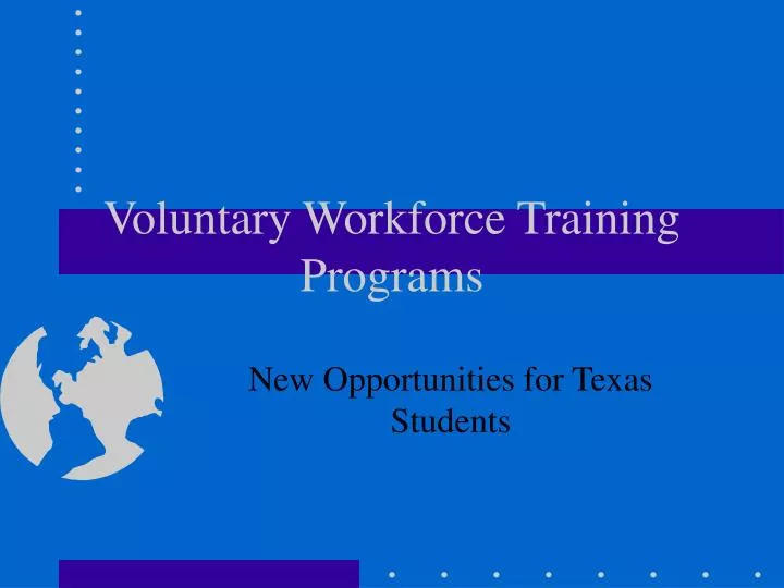 voluntary workforce training programs