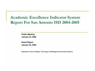 Academic Excellence Indicator System Report For San Antonio ISD 2004-2005