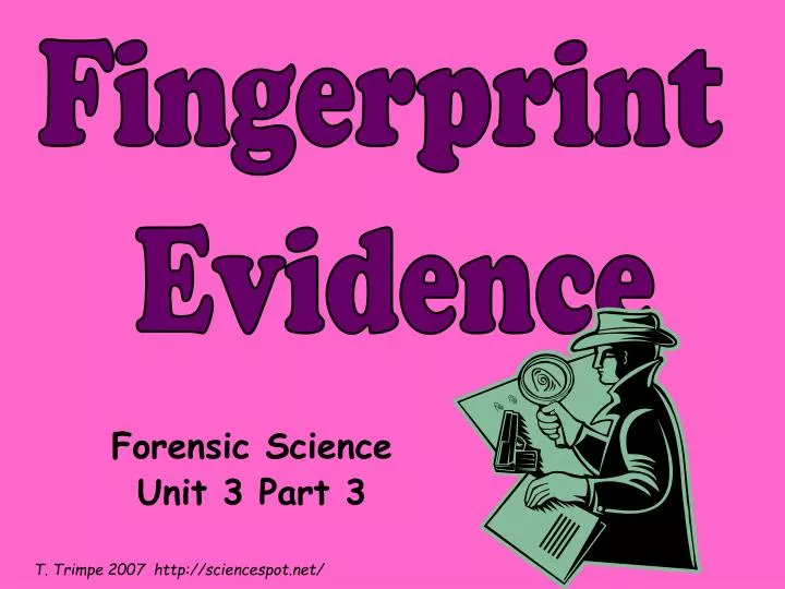 forensic science unit 3 part 3