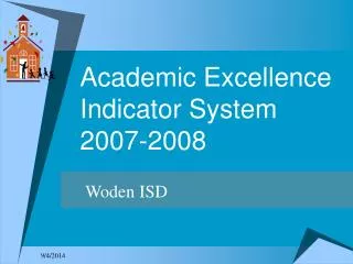 Academic Excellence Indicator System 2007-2008