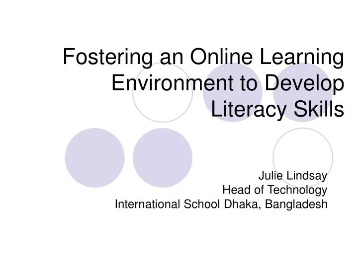 fostering an online learning environment to develop literacy skills