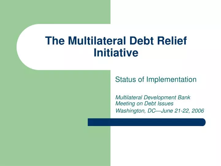 the multilateral debt relief initiative