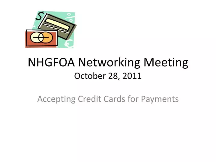 nhgfoa networking meeting october 28 2011