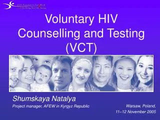 Voluntary HIV Counselling and Testing (VCT)
