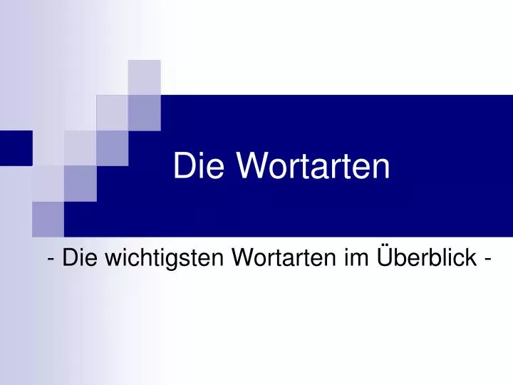 die wortarten