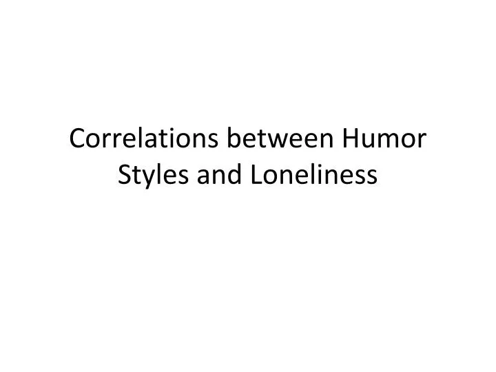 correlations between humor styles and loneliness