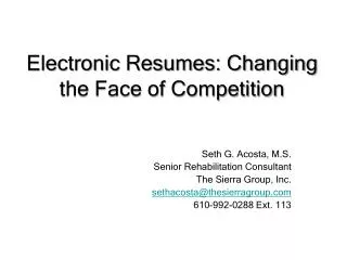Electronic Resumes: Changing the Face of Competition