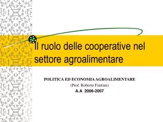 il ruolo delle cooperative nel settore agroalimentare