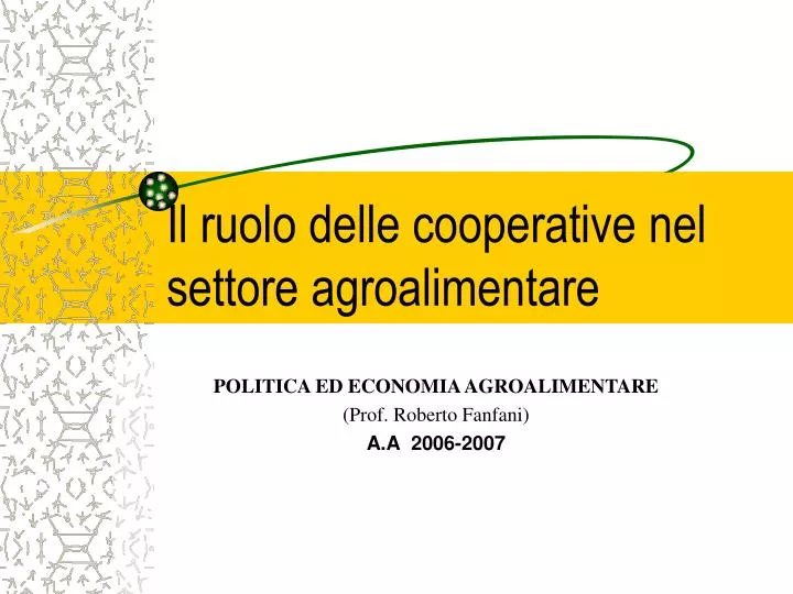 il ruolo delle cooperative nel settore agroalimentare
