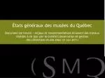 Conservation et gestion des collections et des sites - slide 1