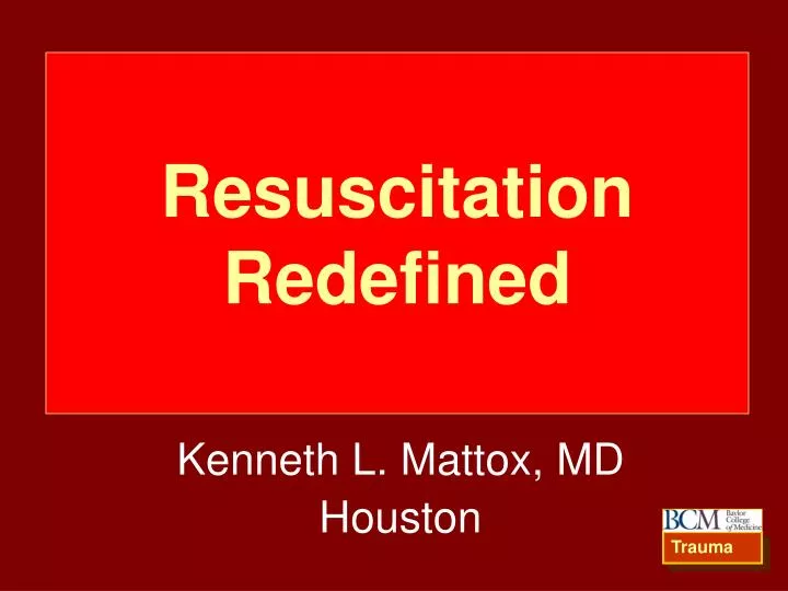 resuscitation redefined