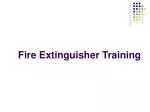 Fire Extinguisher Training - slide 1