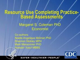 Resource Use Completing Practice-Based Assessments