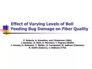 Effect of Varying Levels of Boll Feeding Bug Damage on Fiber Quality