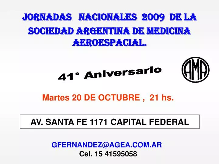 jornadas nacionales 2009 de la sociedad argentina de medicina aeroespacial