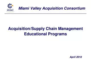 Miami Valley Acquisition Consortium