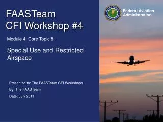FAASTeam CFI Workshop #4