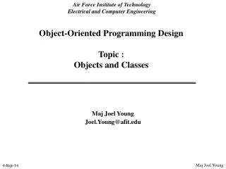 Object-Oriented Programming Design Topic : Objects and Classes